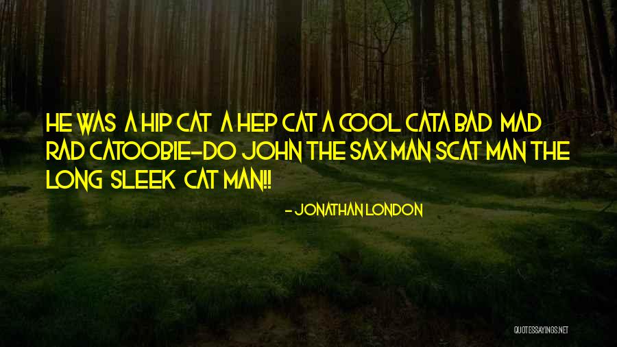 Jonathan London Quotes 1067883