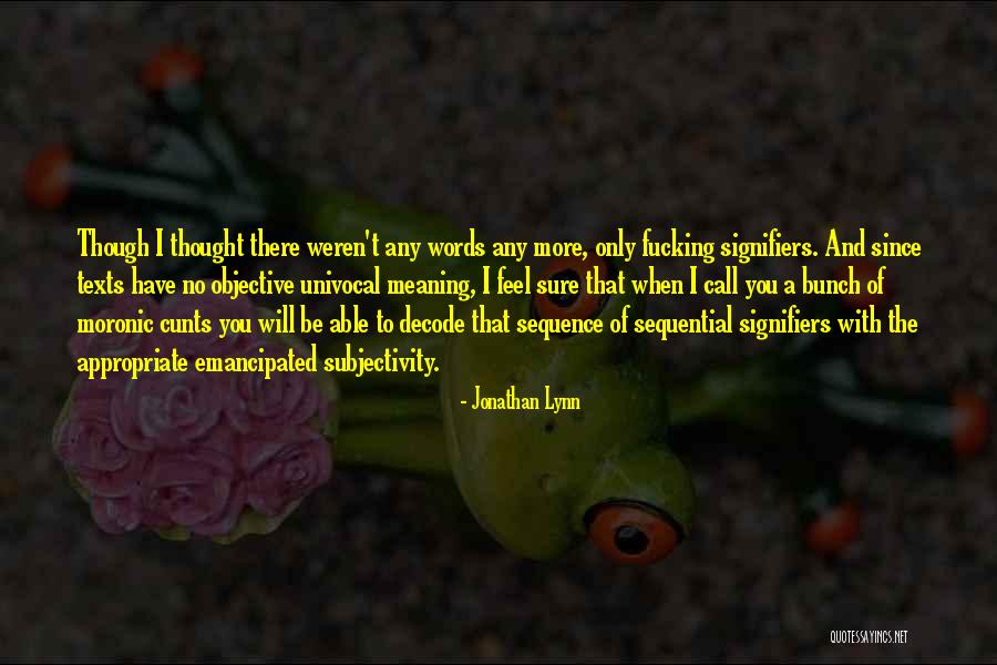 Jonathan Lynn Quotes 1276157 Jonathan Lynn Quotes 1276157