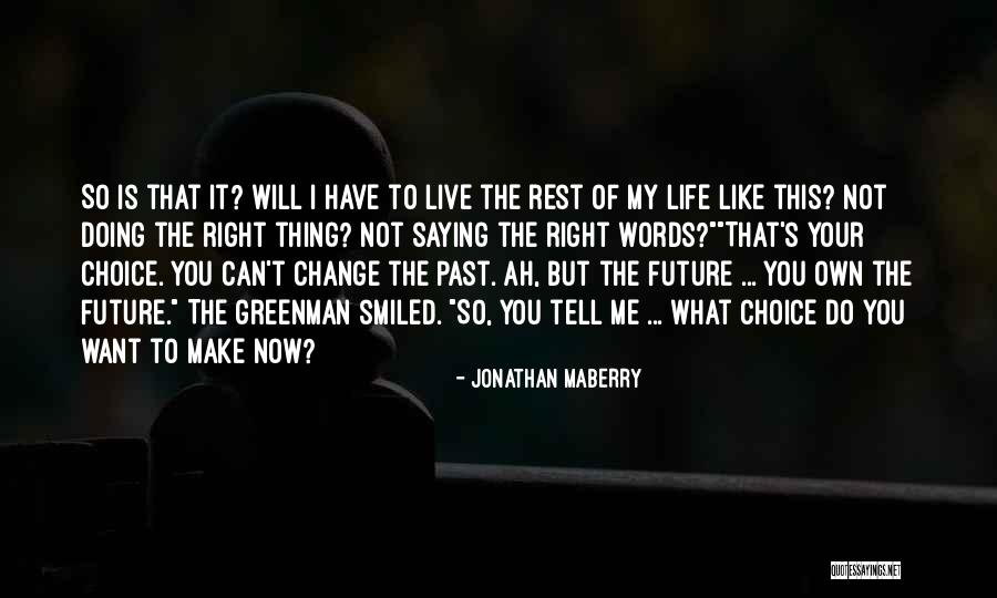 Jonathan Maberry Quotes 1009916