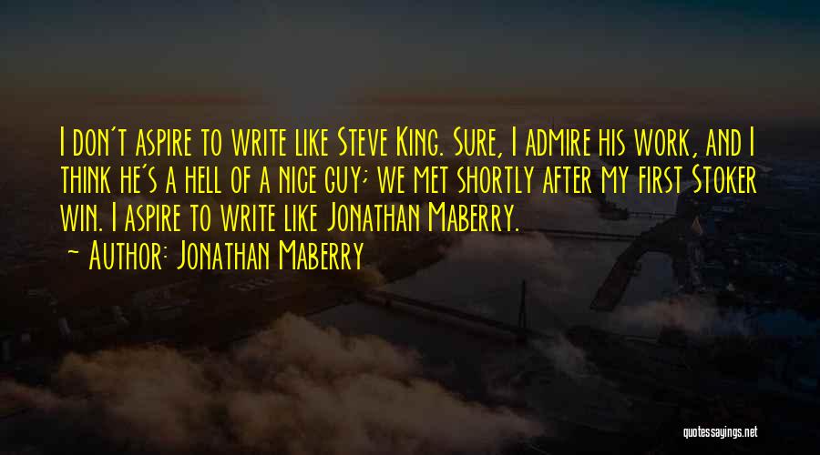 Jonathan Maberry Quotes 1353787