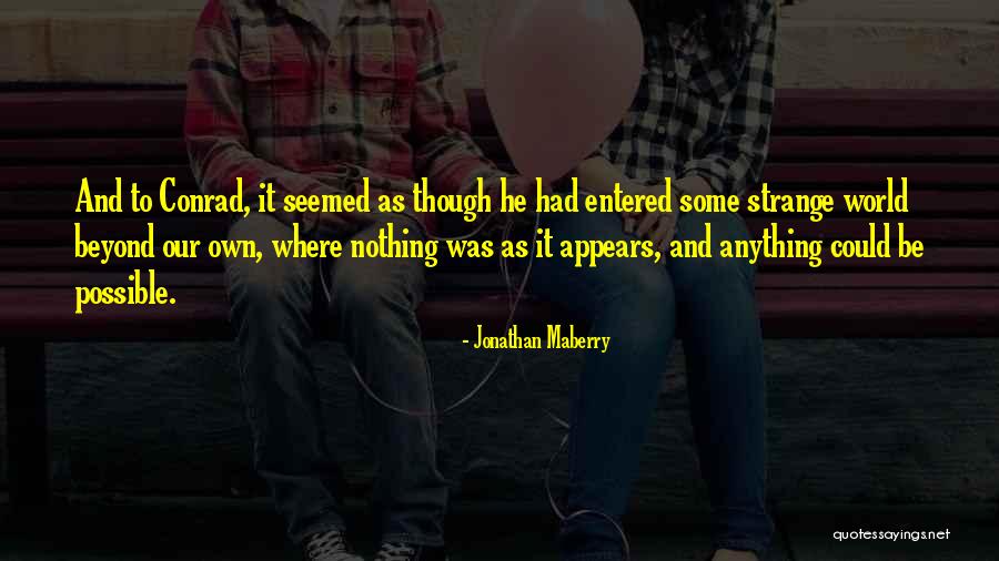 Jonathan Maberry Quotes 1409129 Jonathan Maberry Quotes 1409129