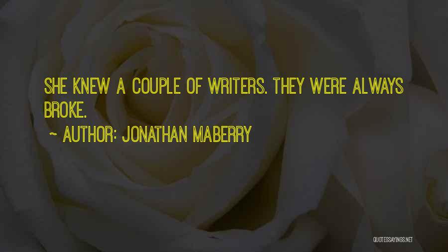 Jonathan Maberry Quotes 1666507