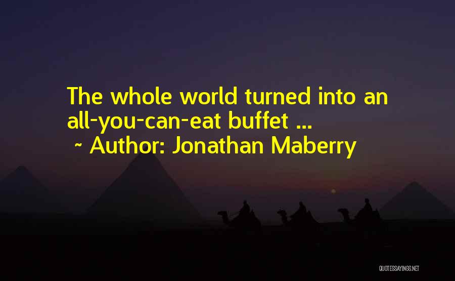 Jonathan Maberry Quotes 1900721