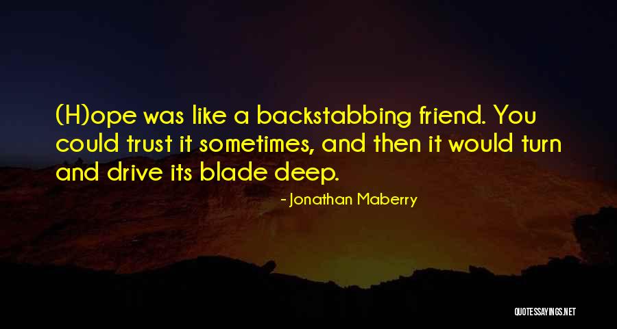 Jonathan Maberry Quotes 543695