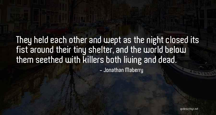 Jonathan Maberry Quotes 693586