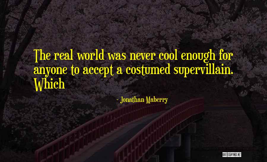 Jonathan Maberry Quotes 900865