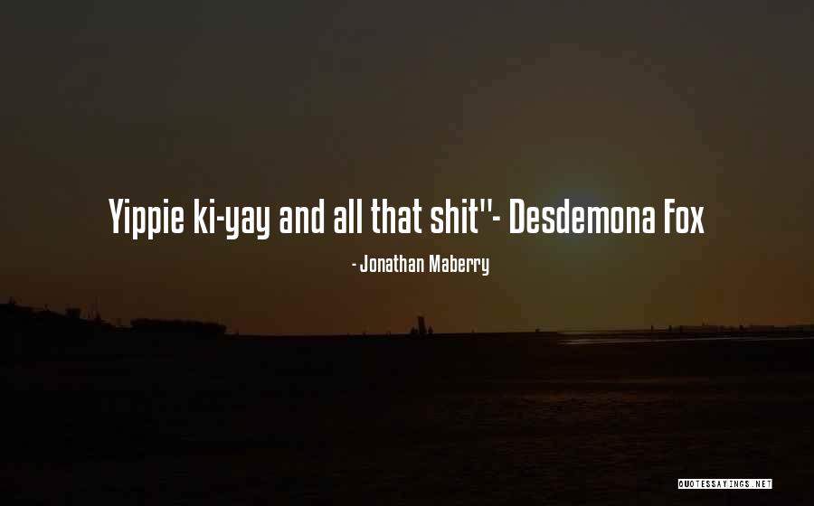 Jonathan Maberry Quotes 910822 Jonathan Maberry Quotes 910822