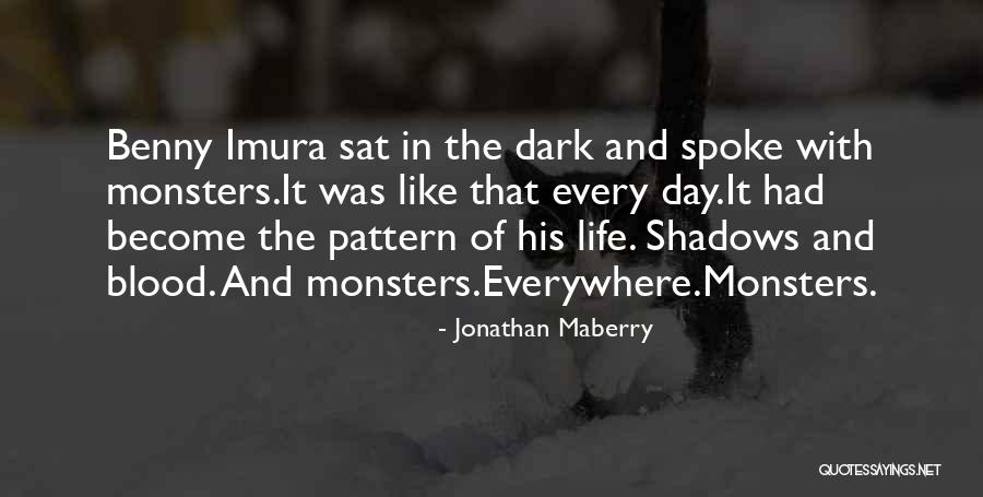 Jonathan Maberry Quotes 944956