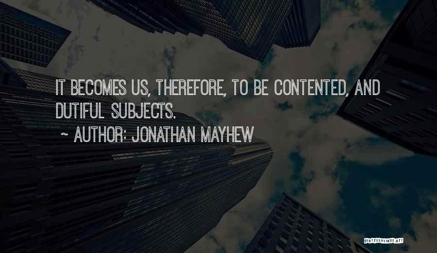 Jonathan Mayhew Quotes 1412846
