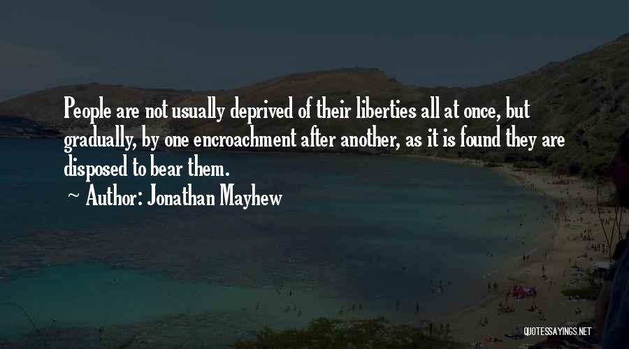 Jonathan Mayhew Quotes 731996