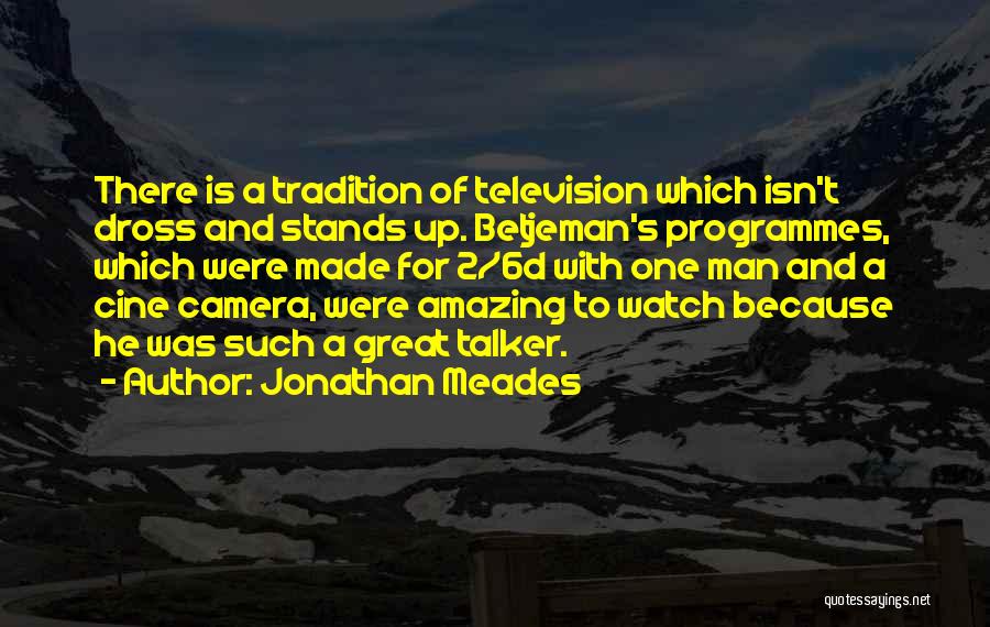 Jonathan Meades Quotes 1024202