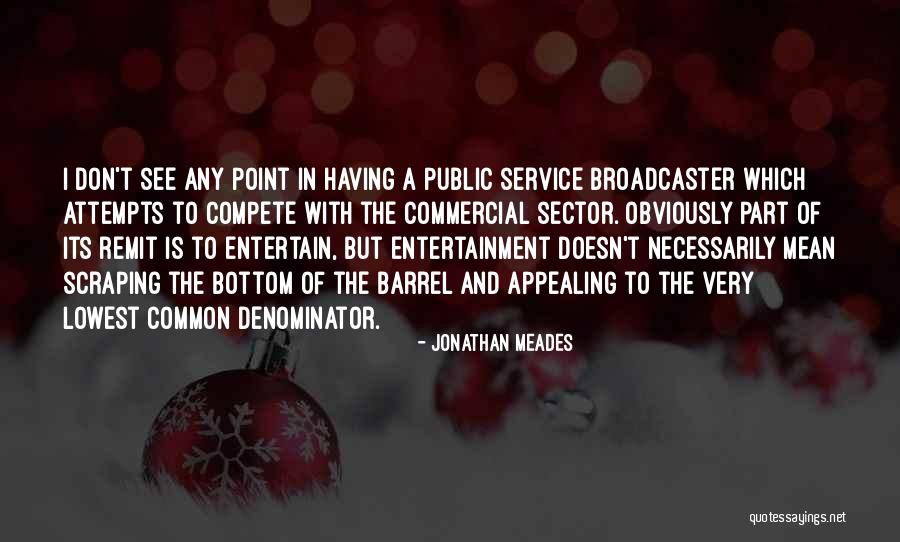 Jonathan Meades Quotes 2015701 Jonathan Meades Quotes 2015701