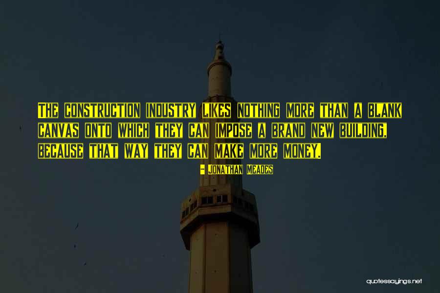 Jonathan Meades Quotes 446866 Jonathan Meades Quotes 446866