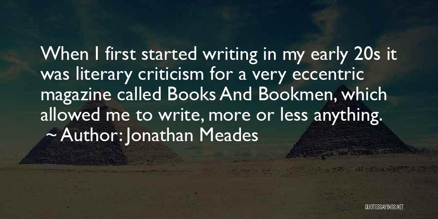 Jonathan Meades Quotes 596183