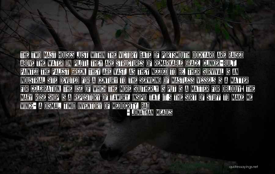 Jonathan Meades Quotes 961881 Jonathan Meades Quotes 961881