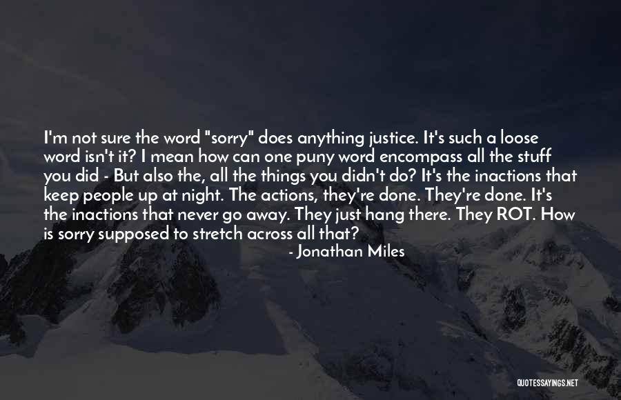 Jonathan Miles Quotes 916118