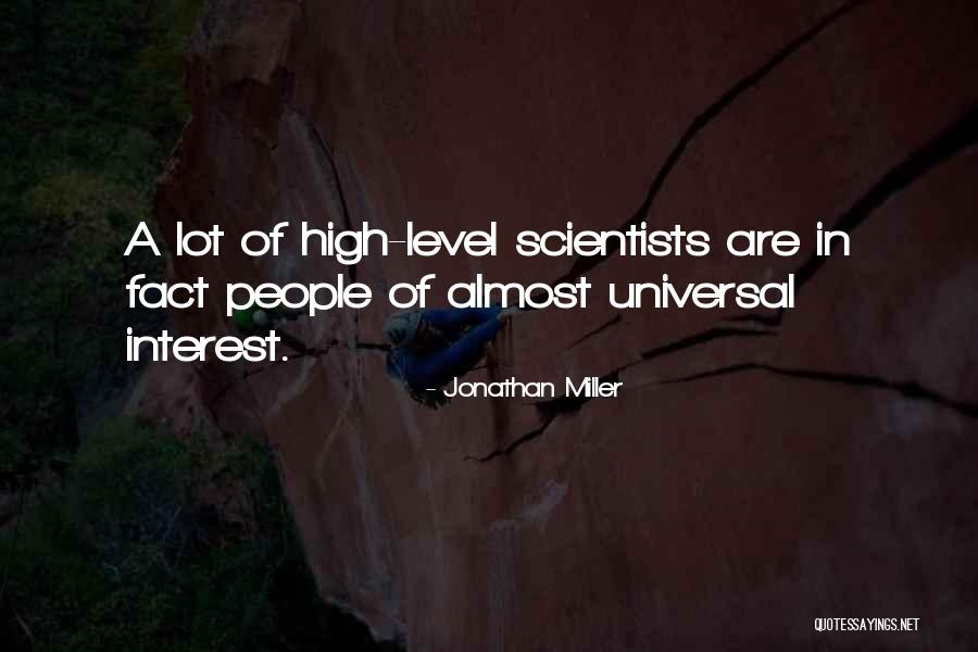 Jonathan Miller Quotes 2070663