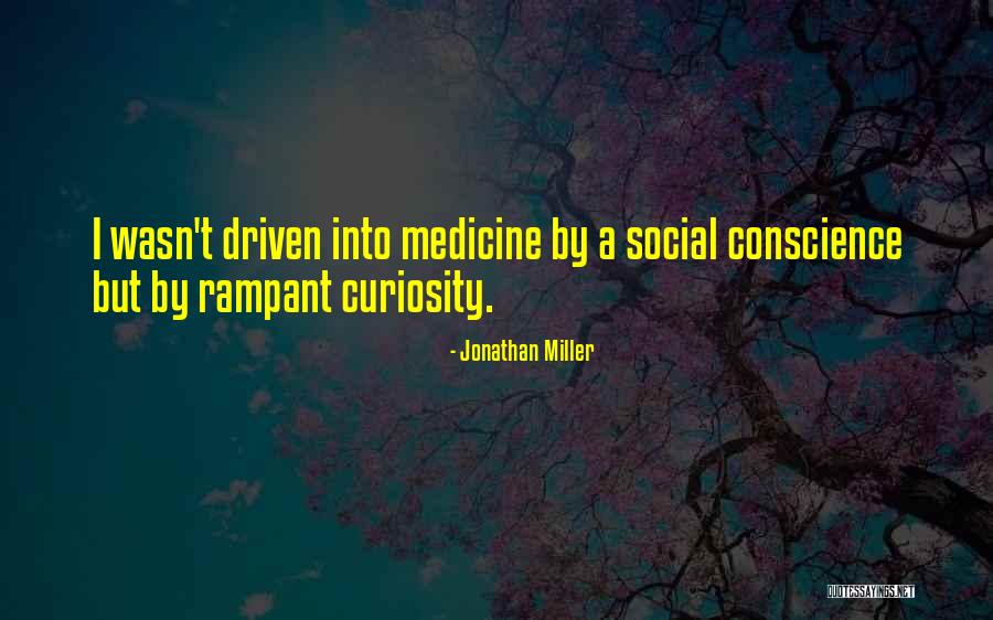 Jonathan Miller Quotes 397404 Jonathan Miller Quotes 397404