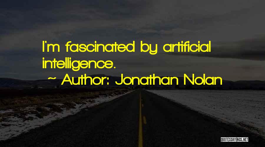 Jonathan Nolan Quotes 2100586