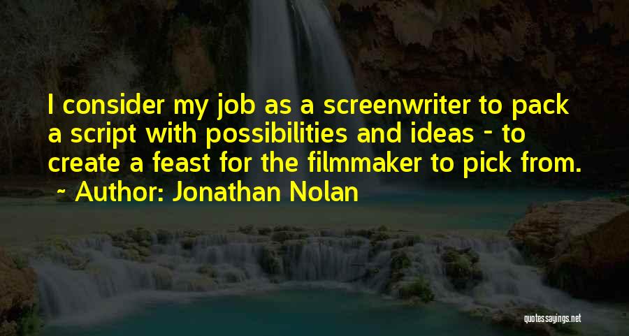 Jonathan Nolan Quotes 813584