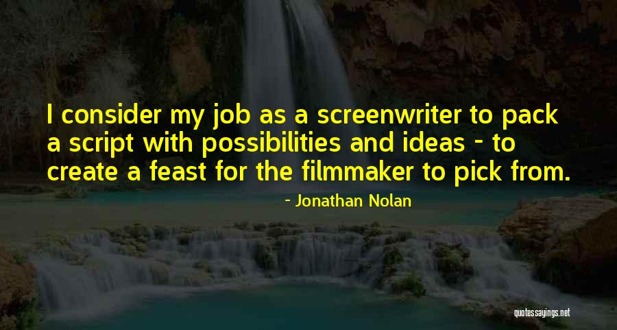 Jonathan Nolan Quotes 813584