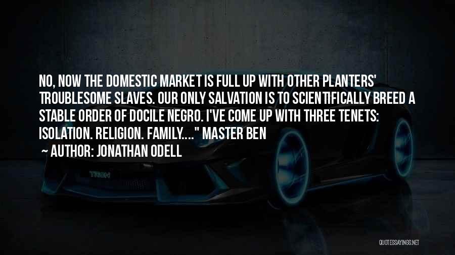 Jonathan Odell Quotes 829604