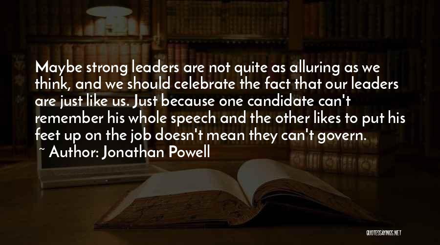 Jonathan Powell Quotes 2162550