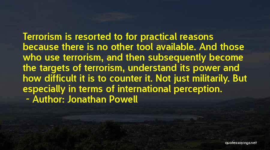 Jonathan Powell Quotes 245463