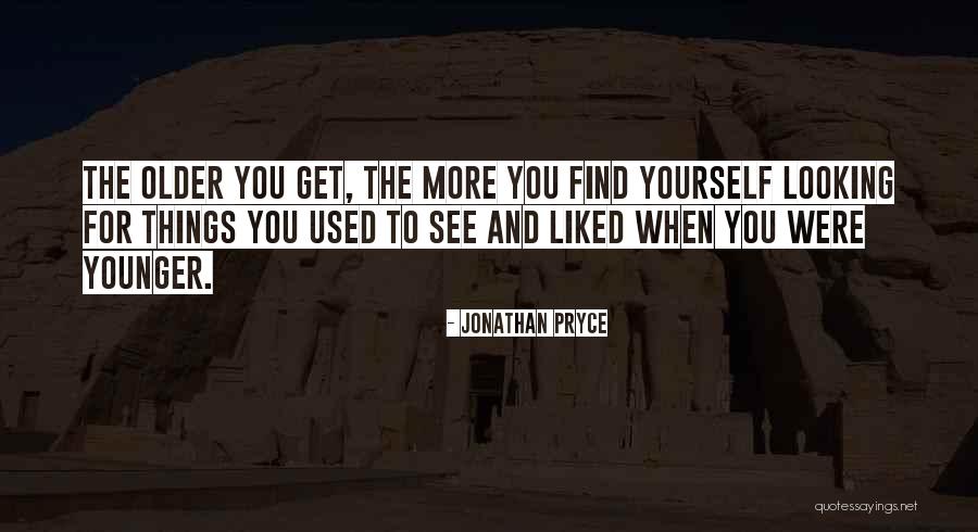 Jonathan Pryce Quotes 1591284