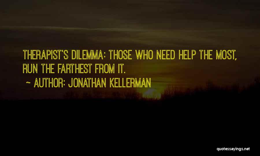 Jonathan Quotes By Jonathan Kellerman