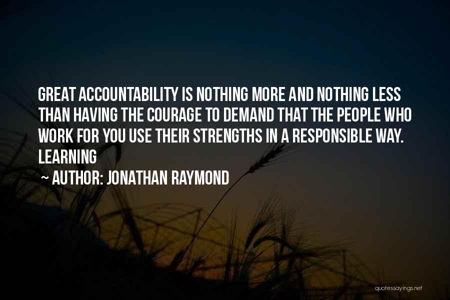Jonathan Quotes By Jonathan Raymond