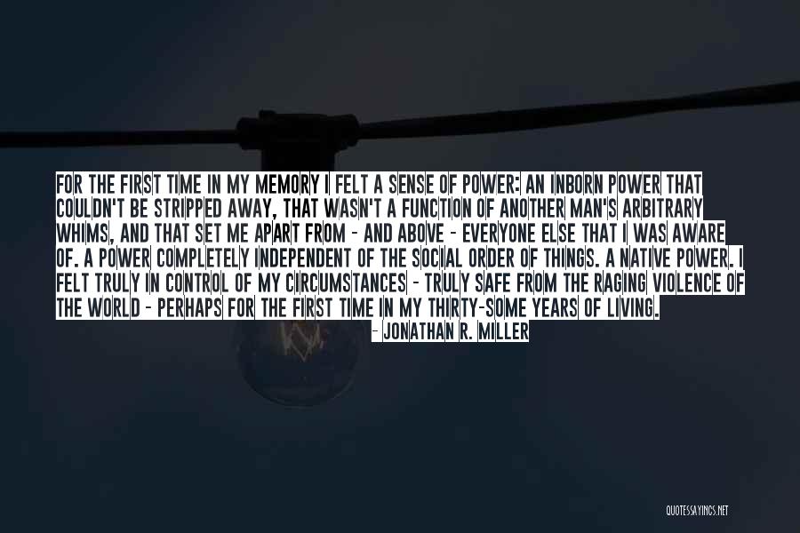 Jonathan R. Miller Quotes 1612989 Jonathan R. Miller Quotes 1612989