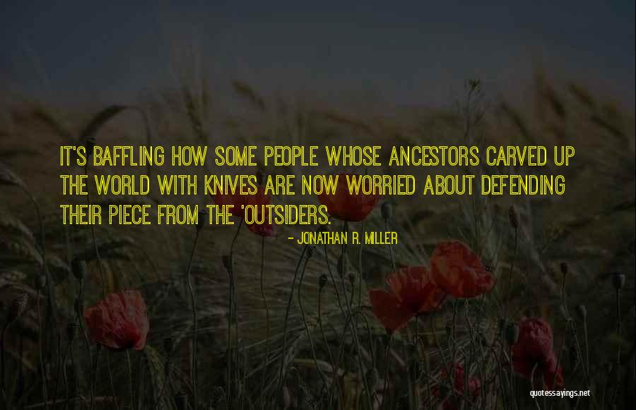 Jonathan R. Miller Quotes 1832870 Jonathan R. Miller Quotes 1832870