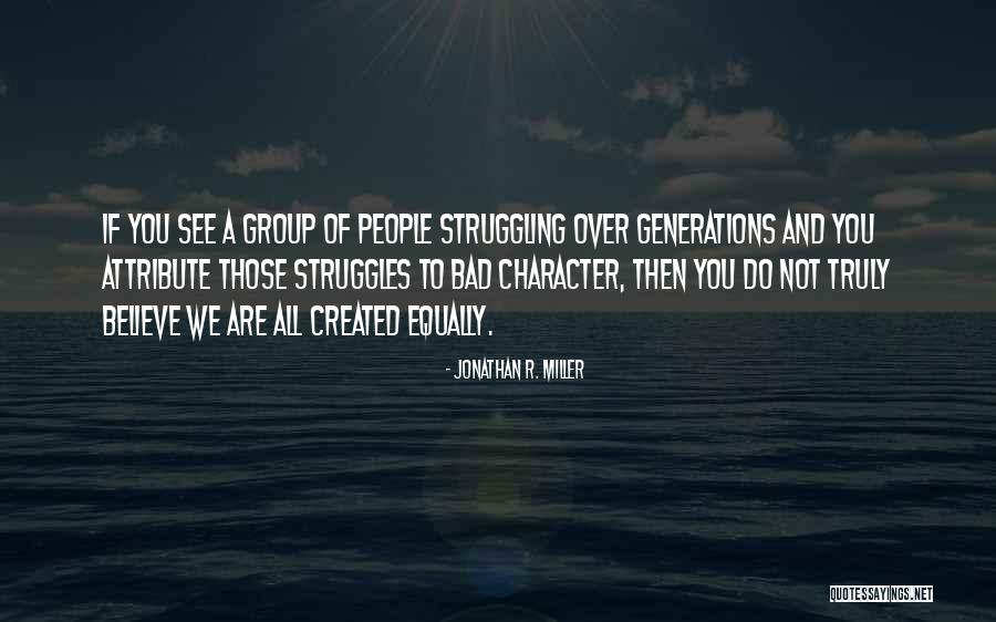 Jonathan R. Miller Quotes 2127495 Jonathan R. Miller Quotes 2127495