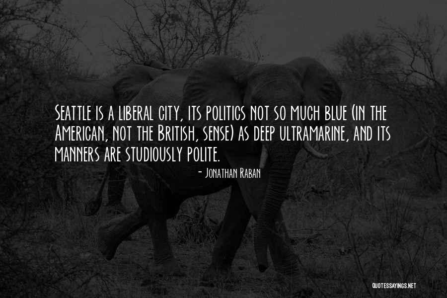 Jonathan Raban Quotes 2029964 Jonathan Raban Quotes 2029964