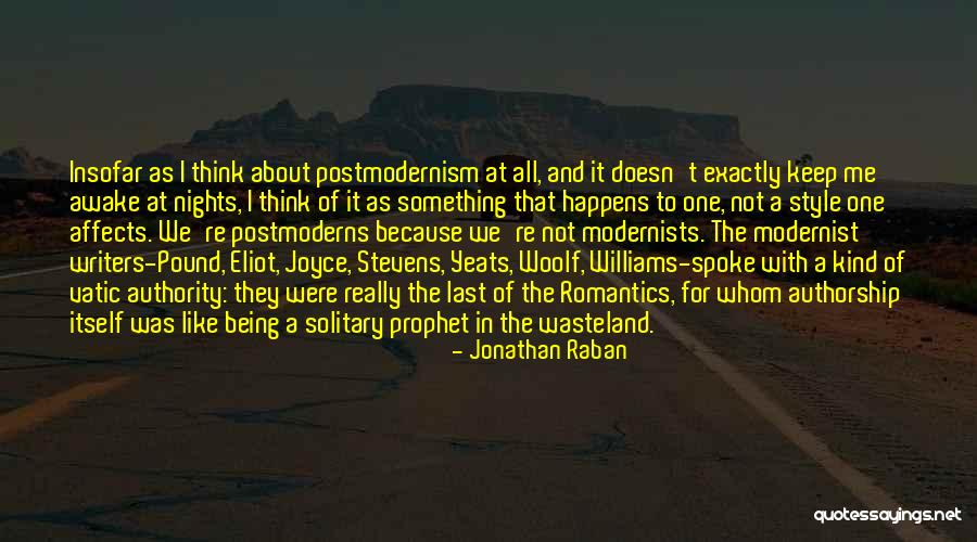 Jonathan Raban Quotes 424833 Jonathan Raban Quotes 424833