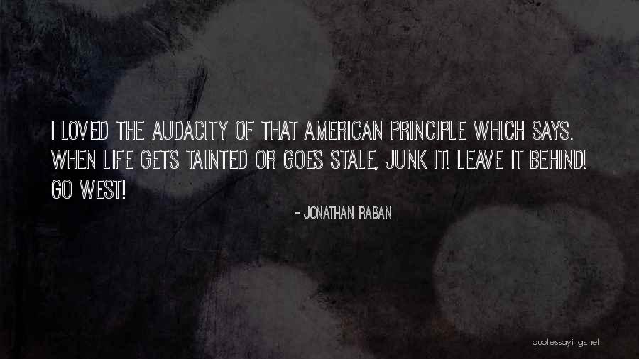 Jonathan Raban Quotes 505298