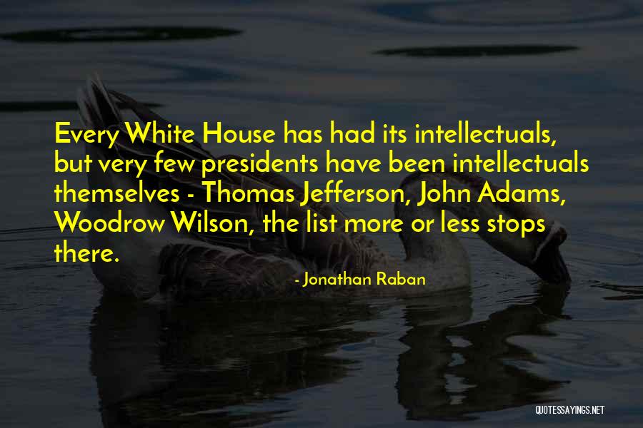 Jonathan Raban Quotes 523669