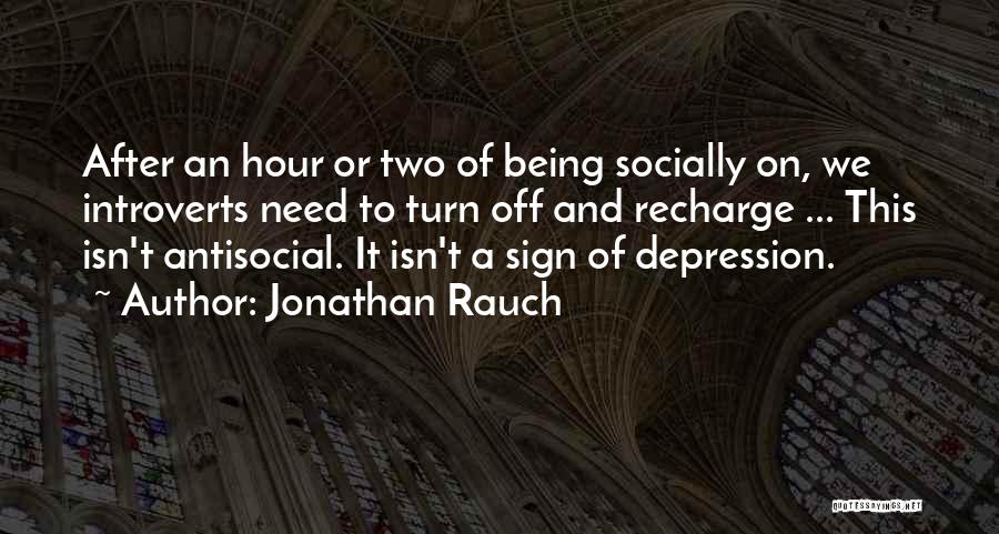 Jonathan Rauch Quotes 1825186