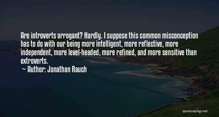 Jonathan Rauch Quotes 475750