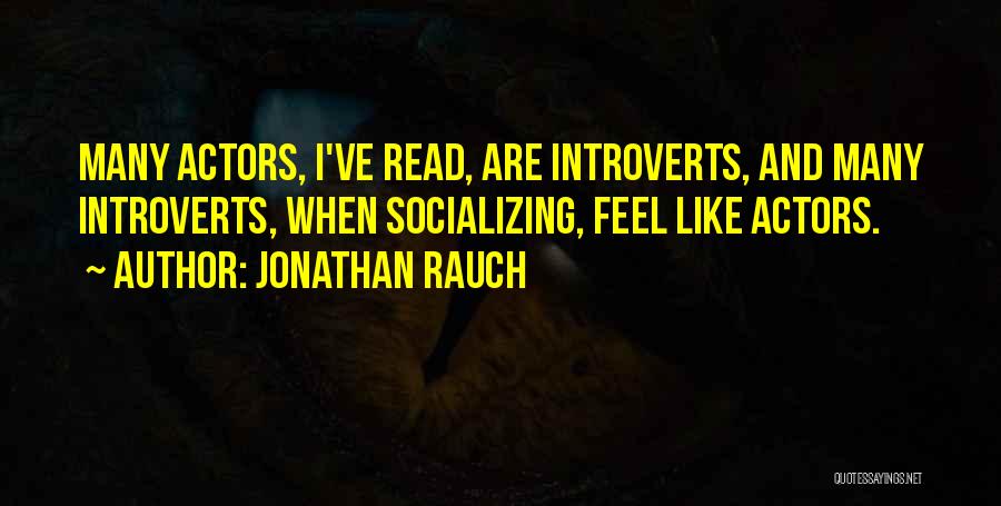 Jonathan Rauch Quotes 918955