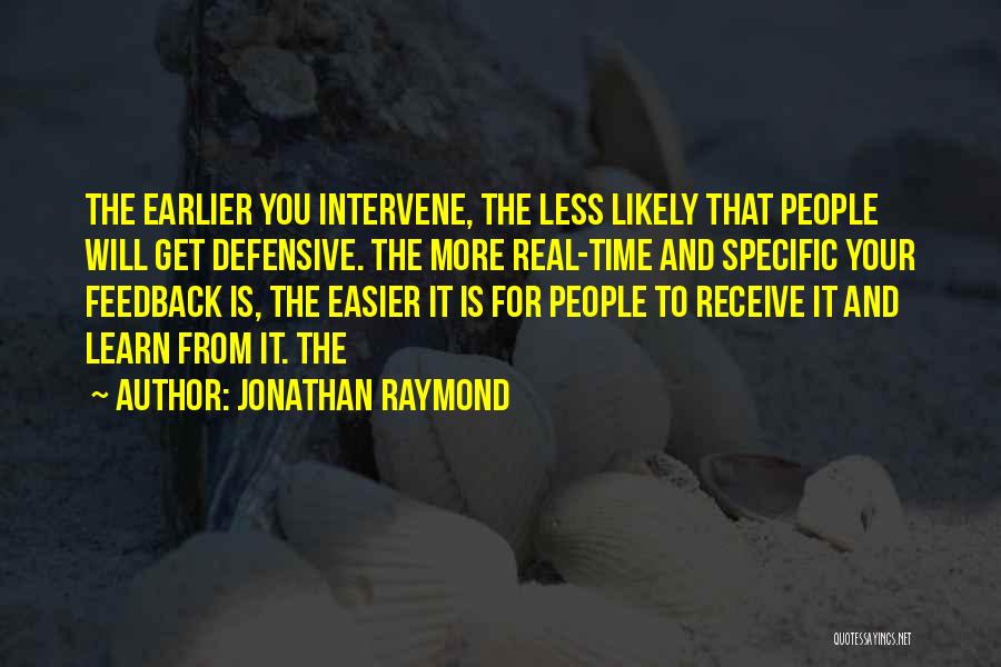 Jonathan Raymond Quotes 1051306