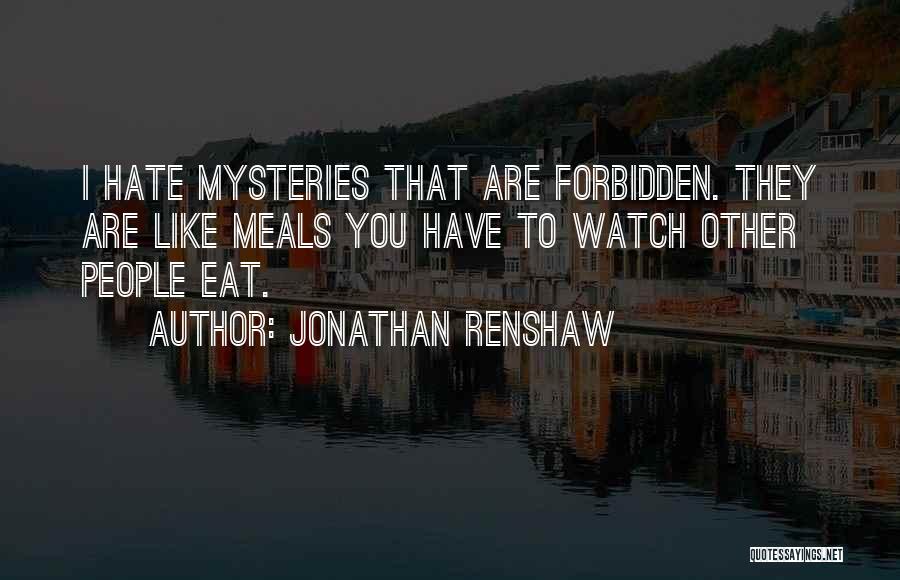 Jonathan Renshaw Quotes 1201361