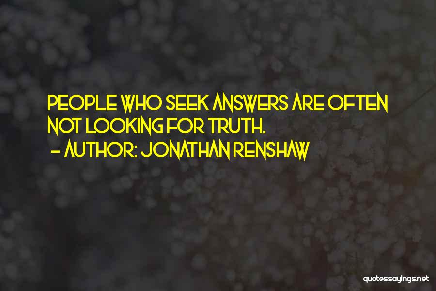 Jonathan Renshaw Quotes 1219040