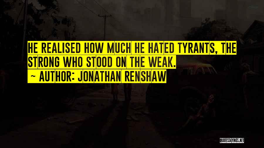 Jonathan Renshaw Quotes 1286294