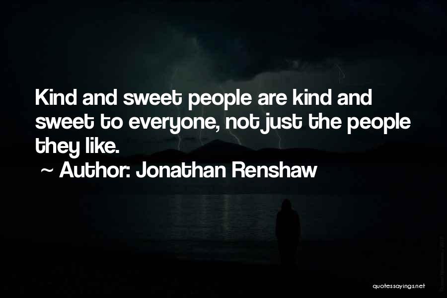 Jonathan Renshaw Quotes 2042517