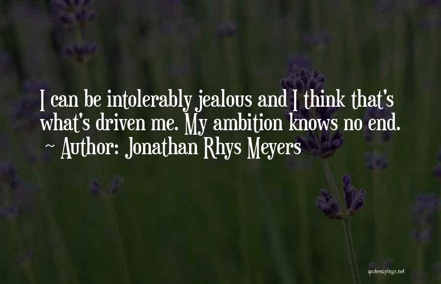 Jonathan Rhys Meyers Quotes 535528