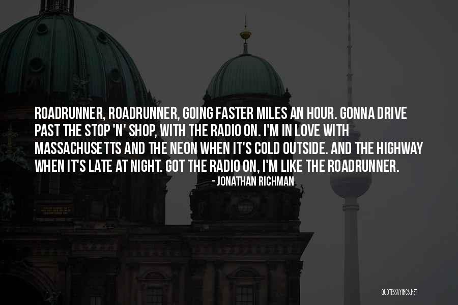 Jonathan Richman Quotes 893266 Jonathan Richman Quotes 893266