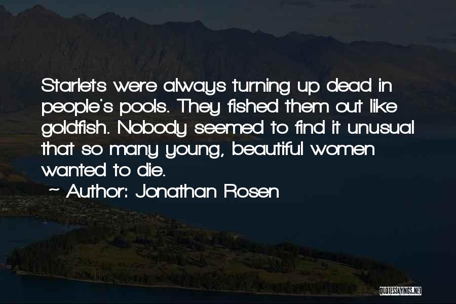 Jonathan Rosen Quotes 2206329