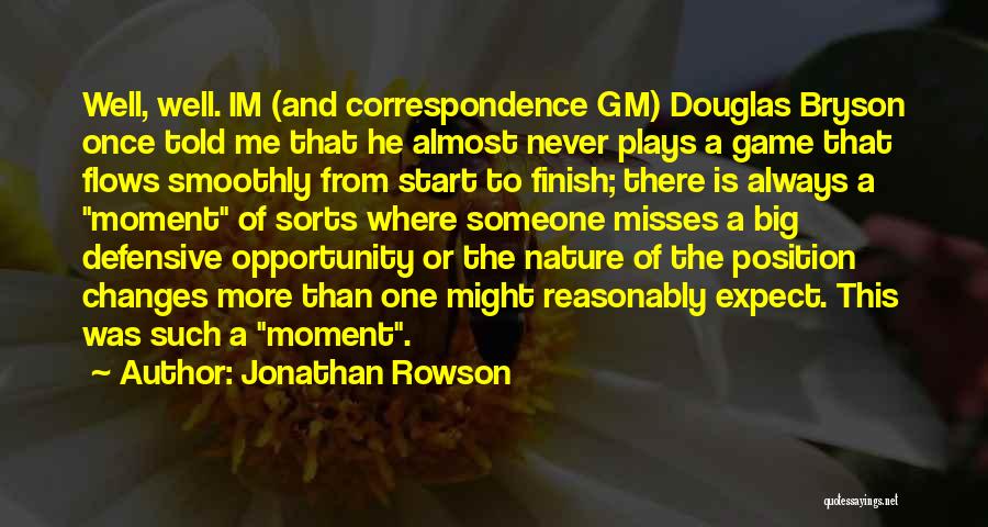 Jonathan Rowson Quotes 461250